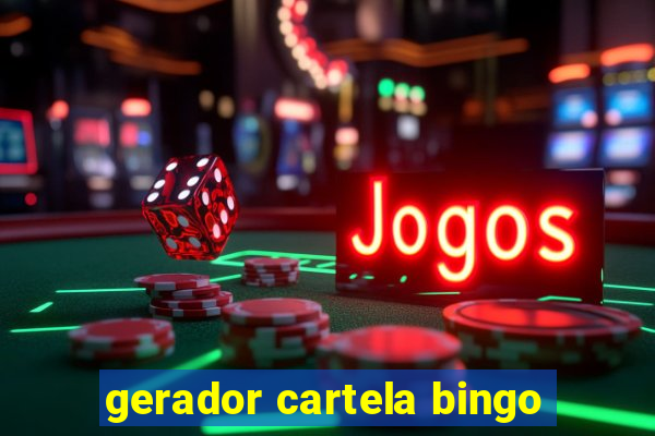 gerador cartela bingo